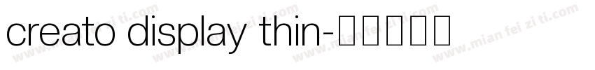 creato display thin字体转换
